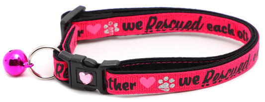 We Rescued Each Other Breakaway Cat Collar