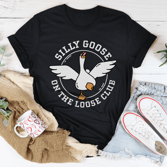 Silly Goose On The Loose Club Tee